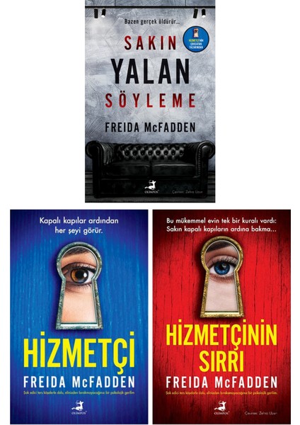 Hizmetçi / Hizmetçinin Sırrı / Sakın Yalan Söyleme - Freida Mcfadden