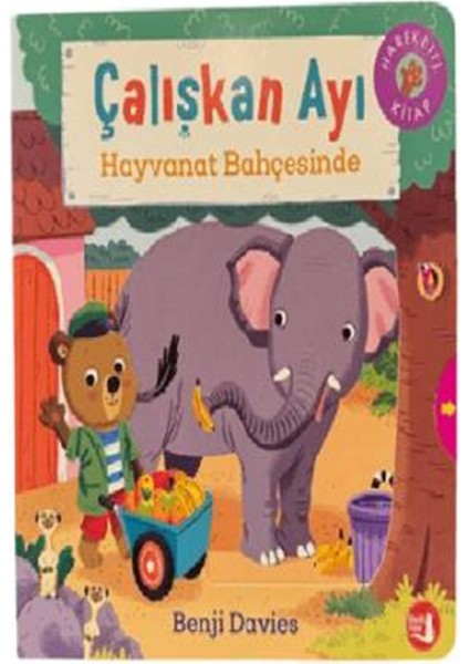 Çalışkan Ayı Hayvanat Bahçesinde (Ciltli)