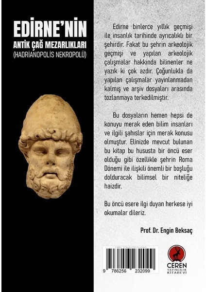 Edirne’nin Antik Çağ Mezarlıkları (Hadrianopolis Nekropolü) fiyatları