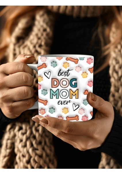 Dog Mom Köpek Annesi Baskılı 3D Tasarım Seramik Kupa Mug - Kupa Bardak