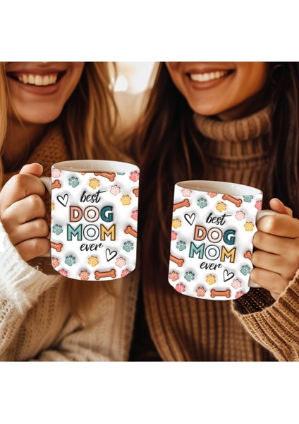 Dog Mom Köpek Annesi Baskılı 3D Tasarım Seramik Kupa Mug - Kupa Bardak