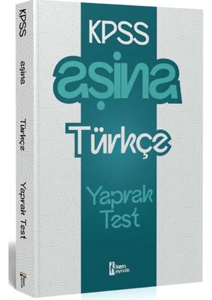 2025 KPSS Aşina Türkçe Çek Kopart Yaprak Test