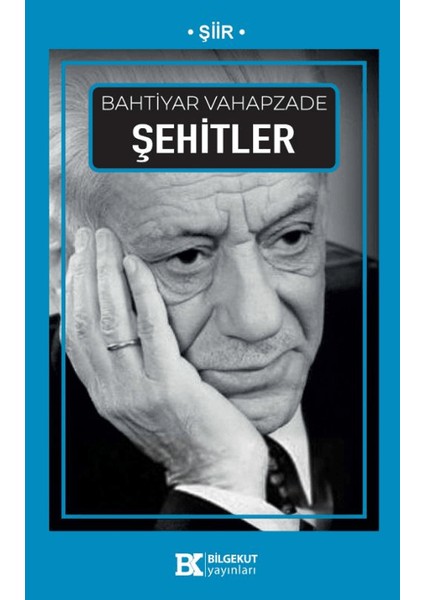 Şehitler - Bahtiyar Vahapzade