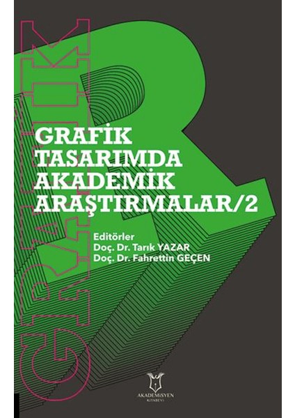 Grafik Tasarımda Akademik Araştırmalar - 2