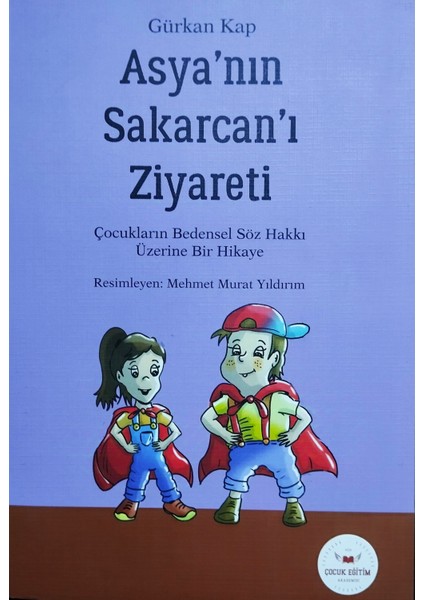 Asya'nın Sakarcan'ı Ziyareti - Gürkan Kap