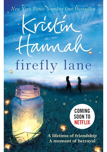 Firefly Lane - Kristin Hannah