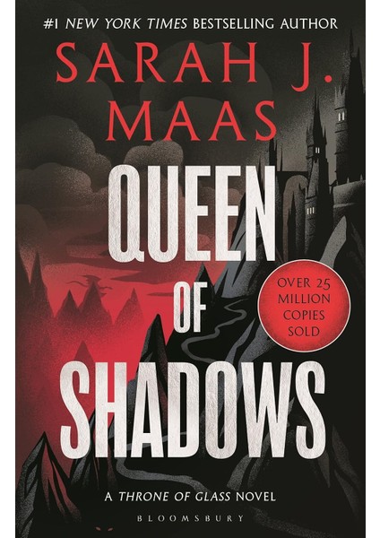 Queen Of Shadows - The Throne Of Glass Series - Sarah J. Maas