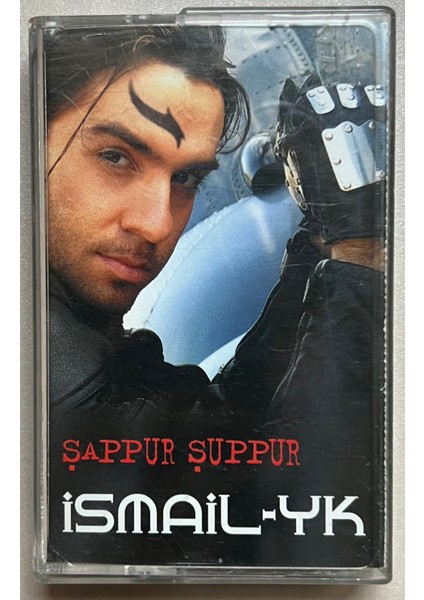 Ismail Yk Şappur Şuppur Kaset (Orjnal 2004 Dönem Baskı Kaset)