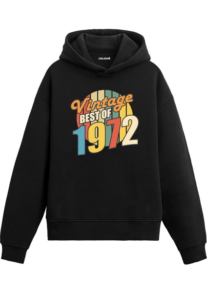 Best Of Vintage 1972 Limited Edition Kapşonlu Doğum Günü Hediyesi Vintage Tasarım Sweatshirt Hoodie