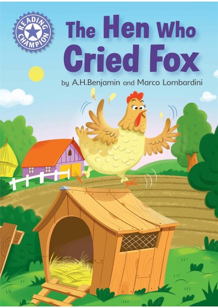 Reading Champion The Hen Who Cried Fox