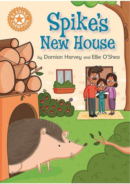 Reading Champion Spike's New House