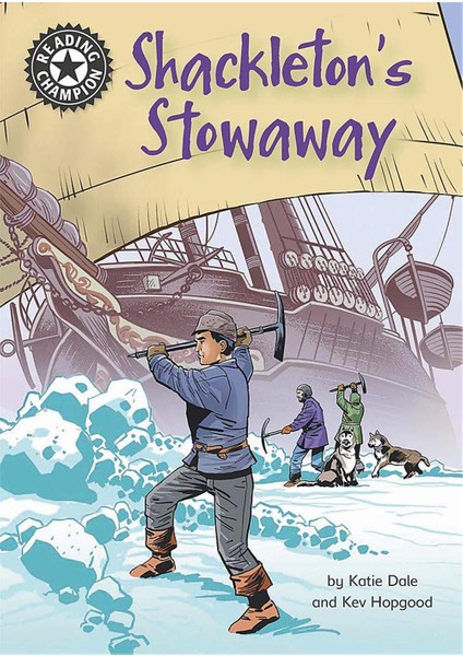 Reading Champion Shackleton's Stowaway