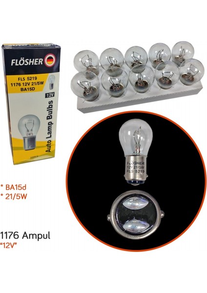 Flösher 12V 1176 Ampul 21/5W BA15D Fls 5219 (10 Lu)