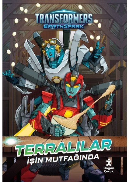 Transformers Earthspark Terralılar Işin Mutfağında