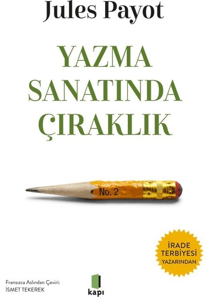 Yazma Sanatında Çıraklık - Jules Payot