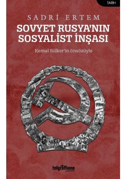 Sovyet Rusya’nın Sosyalist İnşası - Sadri Ertem