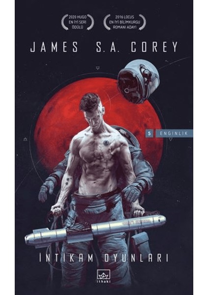 İntikam Oyunları - Enginlik Serisi 5. Kitap - James S. A. Corey