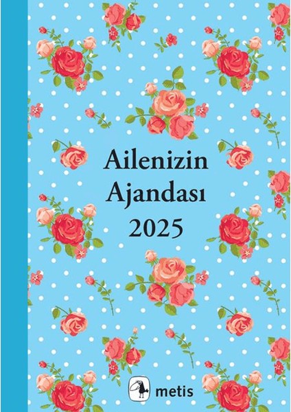 Metis Ajanda 2025: Ailenizin Ajandası