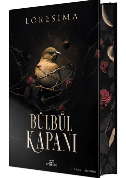 Bülbül Kapanı 1 – Loresima