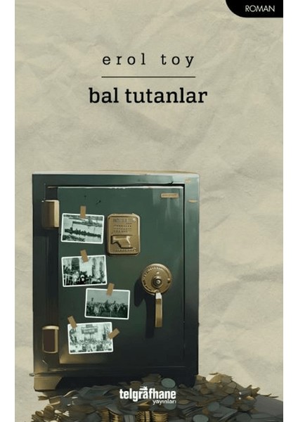 Bal Tutanlar - Erol Toy