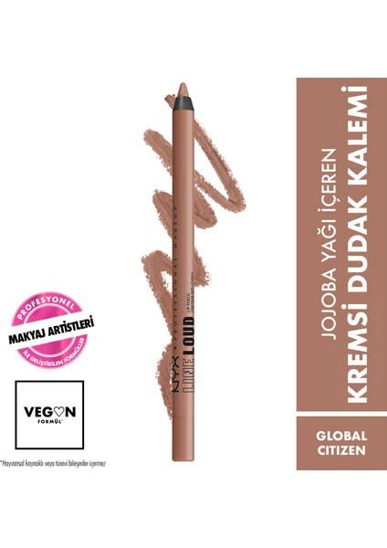 Nyx Professional Makeup Line Loud Dudak Kalemi - 05 Global Citizen