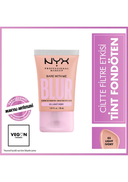 Nyx Professional Makeup Blur Tint Ciltte Filtre Etkili Fondöten - 03 Light Ivory