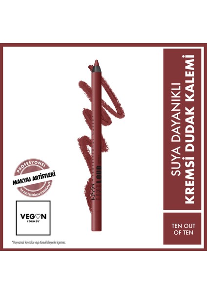 Nyx Professional Makeup Line Loud Dudak Kalemi - 31 Ten Out Of Ten