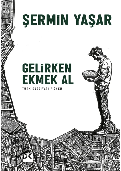 Gelirken Ekmek Al - Şermin Yaşar