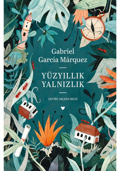 Yüzyıllık Yalnızlık (Ciltli Özel Baskı) - Gabriel García Márquez