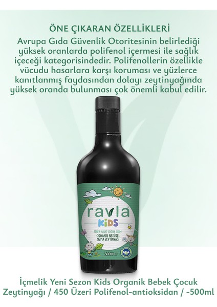 Kids Yüksek Polifenollü Organik Naturel Sızma Zeytinyağı (Antioksidan Analizli)-500ml