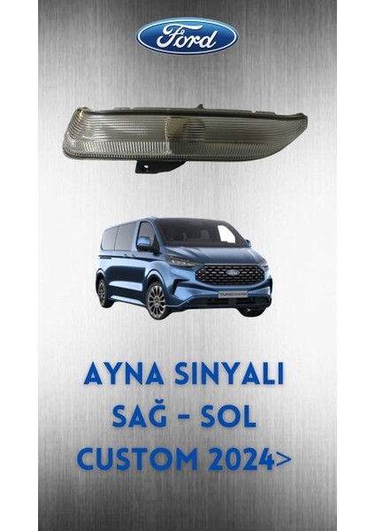 Ayna Sinyali Sol Custom 2024&GT; F PZ31 13B382 Aa 2682729