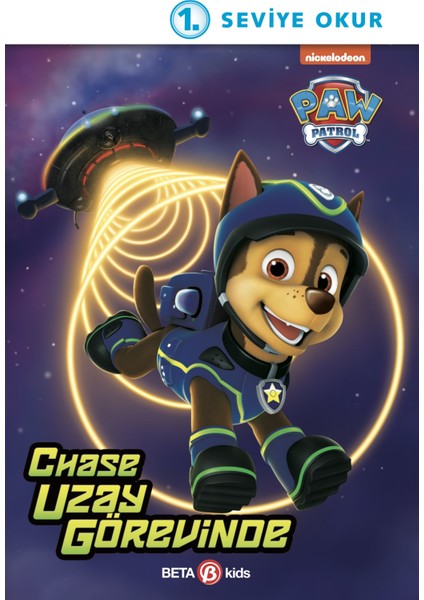Paw Patrol Chase Uzay Görevinde - Kristen L. Depken