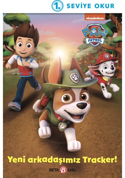 Paw Patrol Yeni Arkadaşımız Tracker - Geof Smith