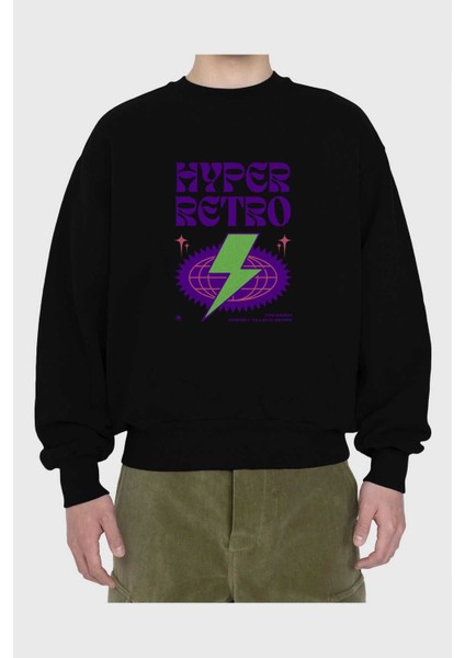 Hyper Retro Yazılı Ön Baskılı Siyah Oversize Sweatshirt Erkek Kadın Bisiklet Yaka