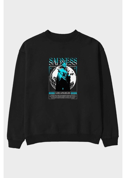 Sadness Los Angeles Ön Baskılı Siyah Oversize Sweatshirt Erkek Kadın Bisiklet Yaka