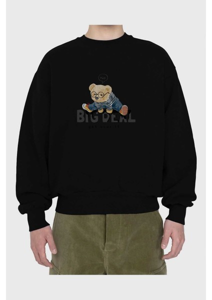 Teddy Bear Big Deal Ön Baskılı Siyah Oversize Sweatshirt Erkek Kadın Bisiklet Yaka fiyatları