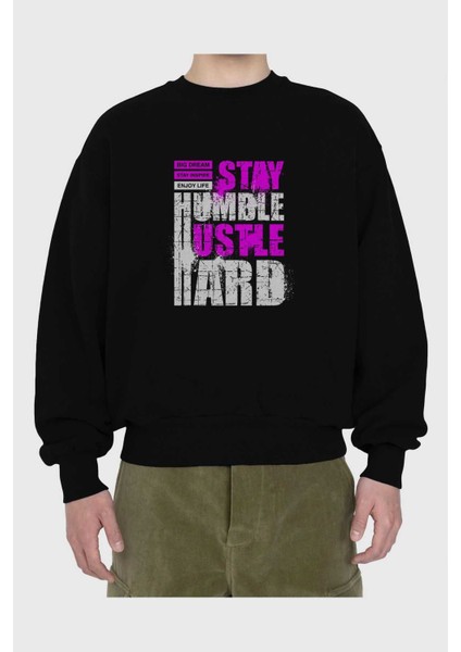 Stay Hustle Ön Baskılı Siyah Oversize Sweatshirt Erkek Kadın Bisiklet Yaka fiyatları