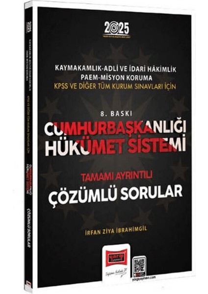 2025 Cumhurbaşkanlığı Hükümet Sistemi Çözümlü Sorular