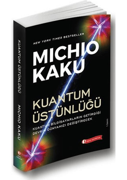 Kuantum Üstünlüğü - Michio Kaku