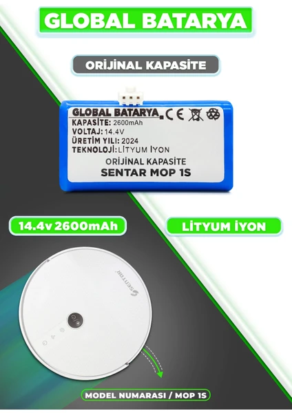 Global Batarya Sentar Mop 1s Akıllı Robot Süpürge Bataryası 14.4v 2600mAh Li-ion Pil (Orijinal Kapasite)