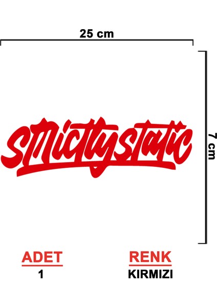 Strictly Static Sticker Model 3 - Strictly Sticker - Araba Sticker - Oto Sticker - Cam Sticker