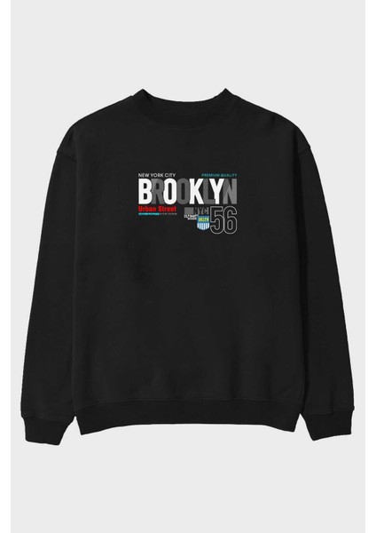 Brooklyn 56 Ön Baskılı Siyah Oversize Sweatshirt Erkek Kadın Bisiklet Yaka
