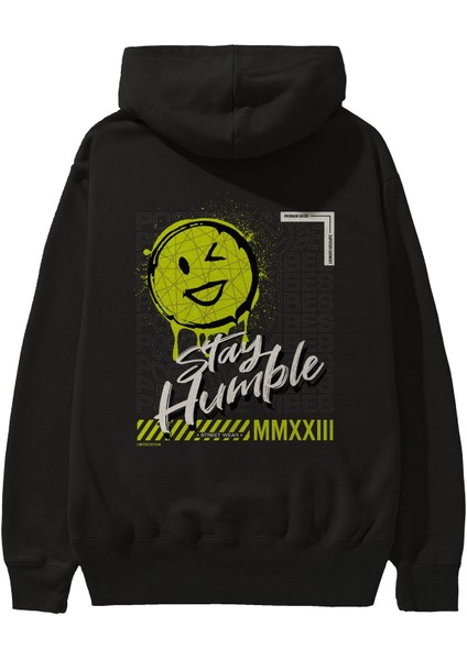 Stay Humble Arka Baskılı Siyah Oversize Kapüşonlu Sweatshirt Erkek Kadın
