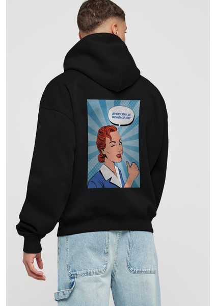 Everyday Is Women Day Arka Baskılı Siyah Oversize Kapüşonlu Sweatshirt Erkek Kadın fiyatları