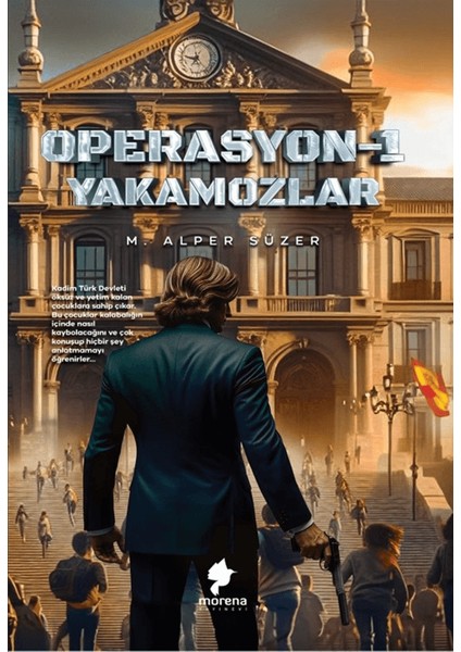 Operasyon 1 – Yakamozlar - Mehmet Alper Süzer