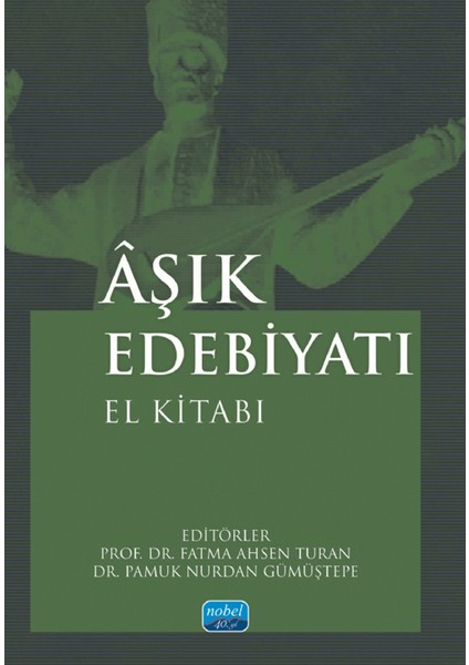 Aşık Edebiyatı El Kitabı