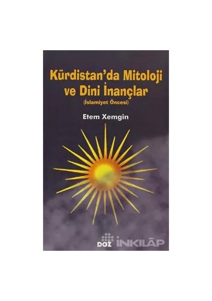 Kürdistan’da Mitoloji ve Dini İnançlar