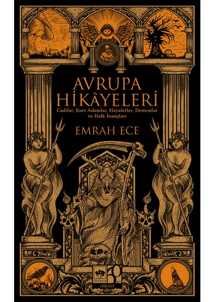 Avrupa Hikayeleri - Emrah Ece