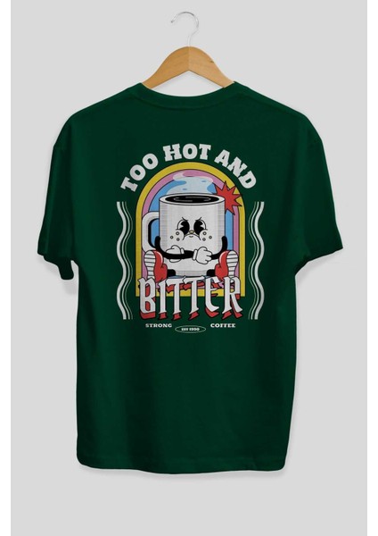 Too Hot And Bitter Arka Baskılı Zümrüt Yeşili Oversize T-Shirt Erkek Kadın Bisiklet Yaka fiyatları