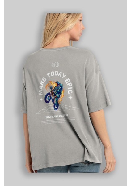 Make Today Epic Arka Baskılı Gri Oversize T-Shirt Unisex Erkek Kadın Bisiklet Yaka modelleri